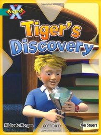 Project X: Discovery: Tiger's Discovery