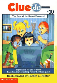 The Case of the Secret Password (Clue Jr., Bk 10)