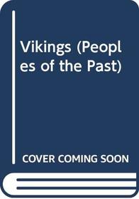 Vikings (Peoples of the Past)