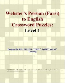 Webster's Persian (Farsi) to English Crossword Puzzles: Level 1