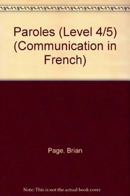 Paroles (Level 4/5) (Communication in French)