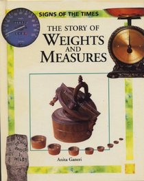Story of Weights and Measures