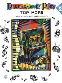 Performance Plus, Bk 2: Popular Music -- Top Pops
