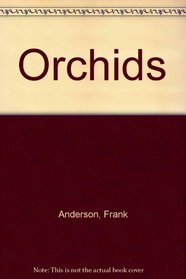 Orchids (Abbeville Library of Art)