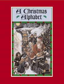 A Christmas Alphabet [Clothbound boxed edition]