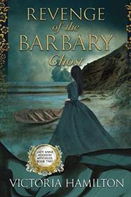 Revenge of the Barbary Ghost (Lady Anne Addison, Bk 2)