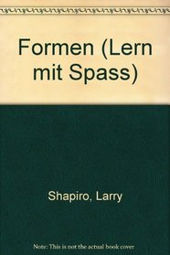 Formen (Lern mit Spass)