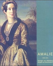 Amalie 1818 - 1875