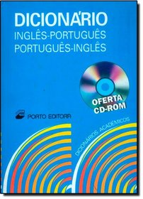 Portuguese-English English-Portuguese Dictionary:Dicionario Academicos Portugues-Ingles,Ingles-Portugues by Porto Editora - series -Dicionarios Academicos