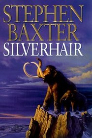 Silverhair (Mammoth Trilogy)