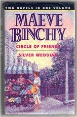 Circle of Friends + Silver Wedding [Omnibus, unabridged]