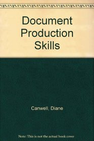 Document Production Skills