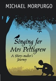Singing for Mrs Pettigrew (New Windmills)