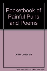 Pocketbook of Painful Puns and Poems
