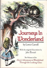 Journeys In Wonderland : 2 Volumes In 1