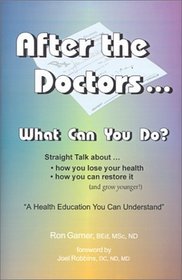 After the Doctors ... What Can You Do