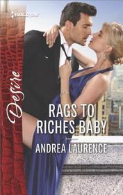 Rags to Riches Baby (Millionaires of Manhattan, Bk 5) (Harlequin Desire, No 2572)