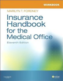 Workbook for Insurance Handbook for the Medical Office