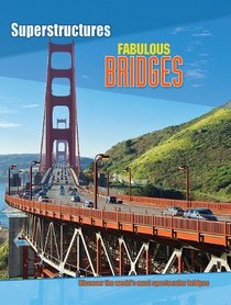 Fabulous Bridges (Superstructures)