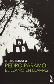Pedro Paramo y El Llano en llamas (Spanish Edition)