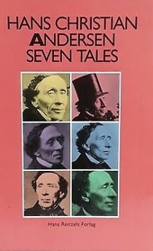 Seven Tales From Hans Christian Andersen