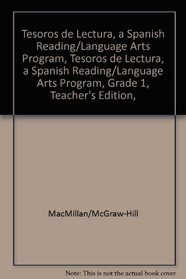 Tesoros de lectura, A Spanish Reading/Language Arts Program, Grade 1, Teacher's Edition, Unit 5