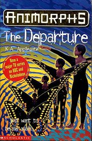 The Departure (Animorphs, Bk 19)
