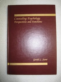 Counselling Psychology: Perspectives and Functions