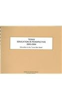 Texas Education in Perspective 2003-2004: Education in the 