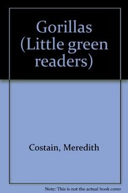Gorillas (Little green readers)
