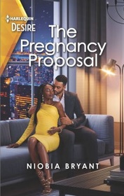 The Pregnancy Proposal (Cress Brothers, Bk 4) (Harlequin Desire, No 2903)