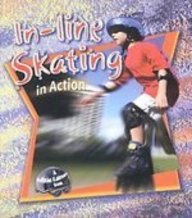 In-line Skating in Action (Sports in Action)