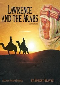 Lawrence and the Arabs