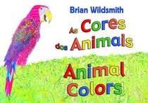 Brian Wildsmith's Animal Colors (Portuguese Edition)