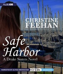 Safe Harbor: A Drake Sisters Novel