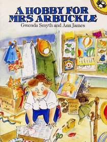 A Hobby for Mrs. Arbuckle (Picture Puffin)