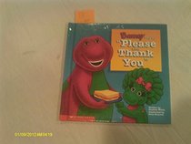 Barney Says, 