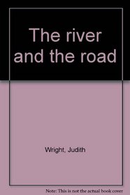 The river and the road