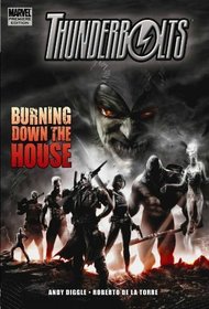 Thunderbolts: Burning Down The House Premiere HC