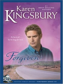 Forgiven (Firstborn Series-Baxter 2, Book 2)