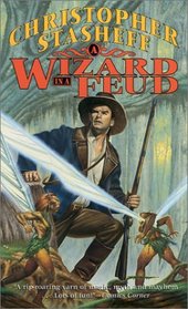 A Wizard in a Feud (Rogue Wizard, Bk 10)