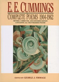E.E. Cummings: Complete Poems 1904-1962