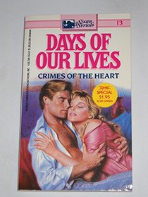Crimes of the Heart : Days of Our Lives #13