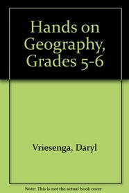 Hands on Geography, Grades 5-6