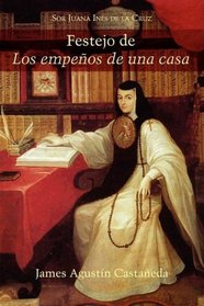Festejo de Los empenos de una casa (Spanish Edition)