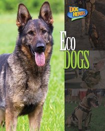 Eco Dogs (Dog Heroes)