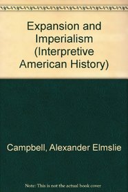 Expansion and Imperialism