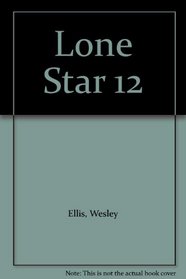 Lone Star 12