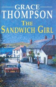 The Sandwich Girl (Severn House Large Print)