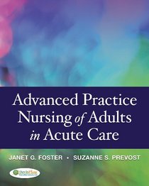 Advanced Practice Nursing of Adults in Acute Care